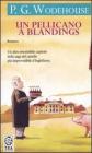 Un pellicano a Blandings