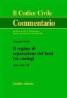 Il regime di separazione dei beni tra coniugi. Artt. 215-219