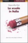 La scuola in Italia La scuola in Italia