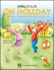 English lab... on holiday. Continuiamo a imparare l'inglese anche in vacanza. Con CD Audio. Per la Scuola elementare vol.2