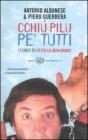 Cchi� pilu pe' tutti. I comizi di Cetto La Qualunque
