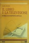Il libro e la televisione. Storia di un rapporto difficile