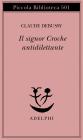 Il signor Croche antidilettante