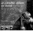Un paradiso abitato da diavoli