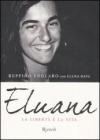 Eluana. La libert� e la vita
