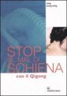 Stop al mal di schiena con il qigong Stop al mal di schiena con il qigong