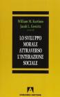 Lo sviluppo morale attraverso l'interazione sociale