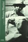 Le lettere di Arturo Martini Le lettere di Arturo Martini