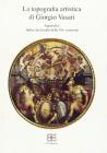 La topografia artistica di Giorgio Vasari-Indice dei luoghi delle �Vite� vasariane