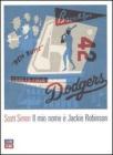 Il mio nome � Jackie Robinson