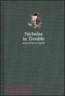 Nicholas in trouble