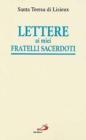 Lettere ai miei fratelli sacerdoti