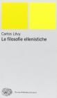 Le filosofie ellenistiche