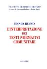 L' interpretazione dei testi normativi comunitari