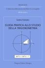 Guida pratica allo studio della trigonometria