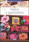 Feltro e pannolenci Feltro e pannolenci