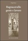 Bagnocavallo gente e lavoro
