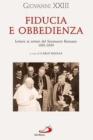 Fiducia e obbedienza. Lettere ai rettori del Seminario Romano 1901-1959