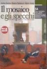 Il mosaico e gli specchi. Percorsi di storia dal Medioevo a oggi. Moduli A-B. Con espansione online. Per le Scuole superiori vol.5
