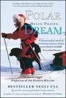 Polar dream