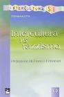 Intercultura vs razzismo