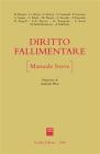 Diritto fallimentare. Manuale breve Diritto fallimentare. Manuale breve