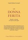 La donna ferita. Modelli e archetipi del rapporto padre-figlia