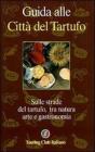 Guida alle citt� del tartufo