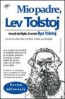 Mio padre, Lev Tolstoj