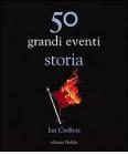 50 grandi eventi storia