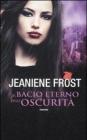 Il bacio eterno dell'oscurit�