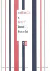 Inutili fuochi