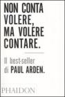 Non conta volere, ma volere contare Non conta volere, ma volere contare