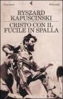 Cristo con il fucile in spalla Cristo con il fucile in spalla