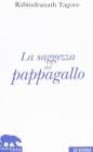 La saggezza del pappagallo