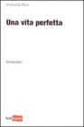 Una vita perfetta