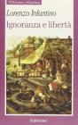 Ignoranza e libert�
