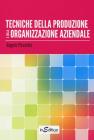 Tecniche della produzione