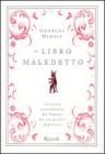 Il libro maledetto. L'incredibile storia del trattato dei tre profeti impostori