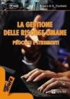 La gestione delle risorse umane. Processi e strumenti