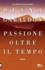 Passione oltre il tempo