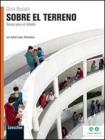 Sobre el terreno. Temas para el debate. Con e-book. Con espansione online. Per le Scuole superiori