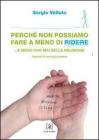Perch� non possiamo fare a meno di ridere... e meno che mai della religione. Appunti di teologia pratica