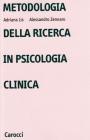 Metodologia della ricerca in psicologia clinica