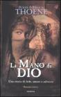 La mano di Dio. Anno domini vol.2