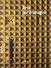 Trent'anni di arte per immagini a Milano. Catalogo della mostra (Milano, Appiani Arte Trentadue, 1993)