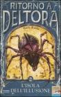 L' isola dell'illusione. Ritorno a Deltora vol.2