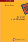 La mente a pi� dimensioni