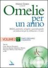 Omelie per un anno. Bibliche, patristiche, teologiche e pastorali-pratiche con indicazioni per la celebrazione e il canto. Anno C vol.2