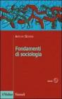 Fondamenti di sociologia Fondamenti di sociologia
